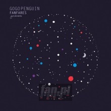 Fanfares - Gogo Penguin
