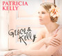 Grace & Kelly - Patricia Kelly
