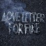 Love Letter For Fire - Sam Beam  & Jessica Hoop