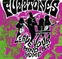 Leave Your Mind At Home - Fuzztones