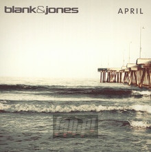 April - Blank & Jones