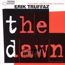 The Dawn - Erik Truffaz