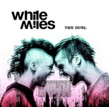 Duel - White Miles