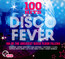 100 Hits - Disco Fever - 100 Hits No.1S   