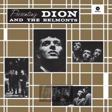 Presenting Dion & The Belmonts - Dion & The Belmonts