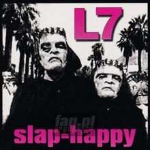 Slap Happy - L7 - bigger Slap Happy - L7