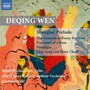 Deqing Wen: Shanghai Prelude - Wen  /  Weinmeister  /  Rabl