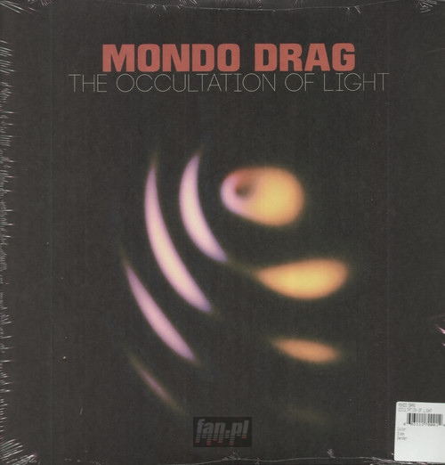 Occultation Of Light - Mondo Drag