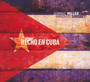 Hecho En Cuba - Dominic Miller  & Manolit