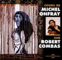 Cours Sur Robert Combas - Michel Onfray