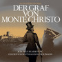 Der Graf Von Monte Christo - Gelesen Von Matthias Ernst Hol