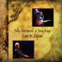 Live In Japan: 2CD/1DVD - Billy Sherwood & Tony Kaye