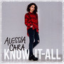 Know It All - Alessia Cara
