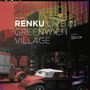 Michael Attia Renku - Live In Greenwich Village - V/A