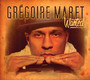 Wanted - Gregoire Maret