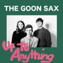 Up To Anything - Goon Sax