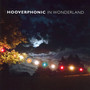 In Wonderland - Hooverphonic