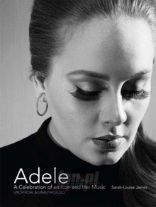 A Celebration Of An Icon & Her Music - Adele