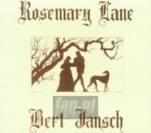 Rosemary Lane - Bert Jansch