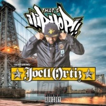 That's Hip Hop - Joell Ortiz