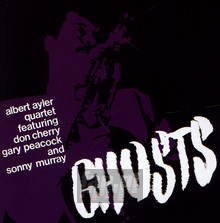 Ghosts - Albert Ayler