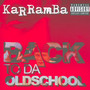 Back To Da Oldschool - Karramba