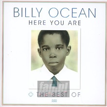Here You Are: The Best Of Billy Ocean - Billy Ocean