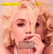 This Is What The Truth Feels Like - Gwen Stefani