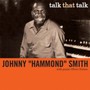 Talk That Talk - Johnny Smith  