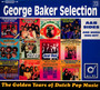 Golden Years Of Dutch Pop Music - George Baker  -Selection-