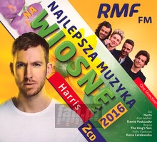 Najlepsza Muzyka Na Wiosn 2016 - Radio RMF FM: Najlepsza Muzyka 