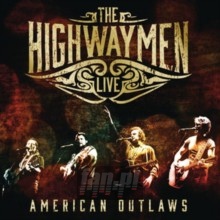 American Outlaws: The Highwaymen - The Highwaymen American Outlaws: The Highwaymen - The Highwaymen