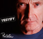 Testify - Phil Collins