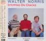 Steppin On Cracks - Walter Norris  -Trio-