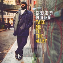 Take Me To The Alley - Gregory Porter