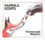 Homemade Babylon - Paprika Korps