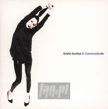 X-Communicate - Kristin Kontrol