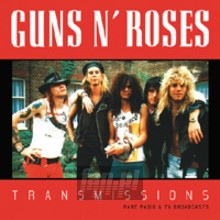 Transmissions: Rare Radio & TV Broadcasts - Guns n' Roses