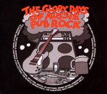 Glory Days Of Aussie Pub Rock vol.1 - V/A