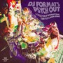 DJ Format's Psych Out - V/A