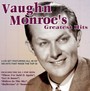Greatest Hits - Vaughn Monroe
