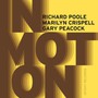 In Motion - Marilyn  Crispell  / Richard   Poole  / Gary  Peacock 