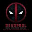 Deadpool  OST - Tom aka Junkie XL Holkenborg 