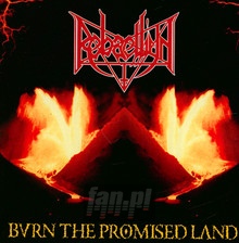 Burn The Promised Land - Rebaelliun
