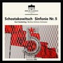 Sinfonie 5 - D. Schostakowitsch