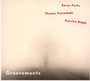 Groovements - Aaron Parks