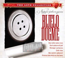 Najljepse Ljubavne Pjesme - The Love Collection - Bijelo Dugme 