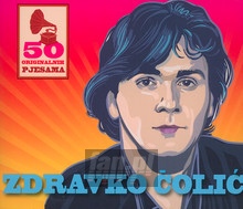 50 Originalnih Pjesama - Zdravko Coli