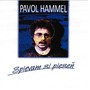 Spievam Si Piesen - Pavol Hammel
