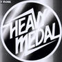 Heavy Medal - P.Mobil